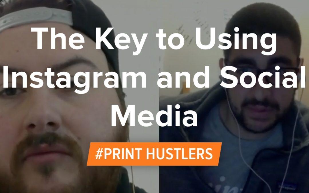 The Key to Using Instagram and Social Media