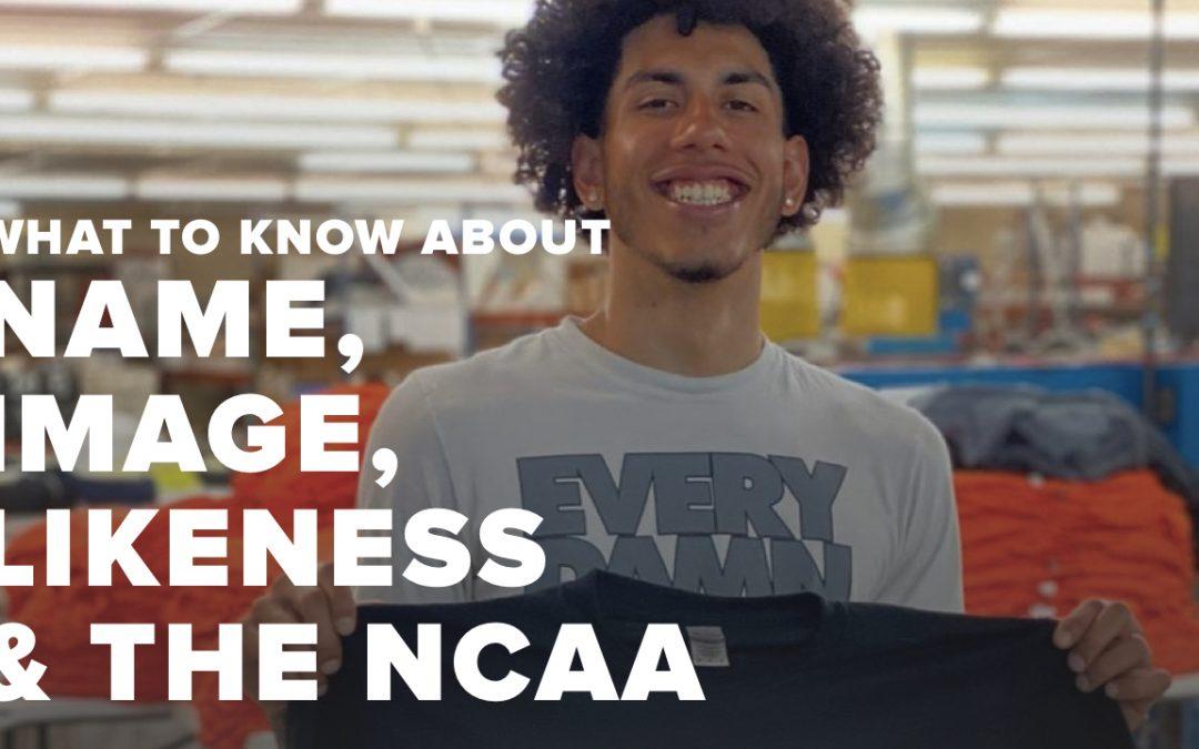 Name Image Likeness for Print Shops | What To Know About The NCAA’s New Rules