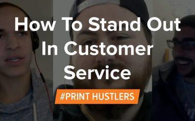 How to Stand out with Your Customer Service