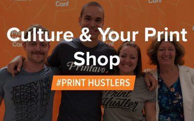 Culture & Your Print Shop – Jersey Ink – PrintHustlers Conf 2018