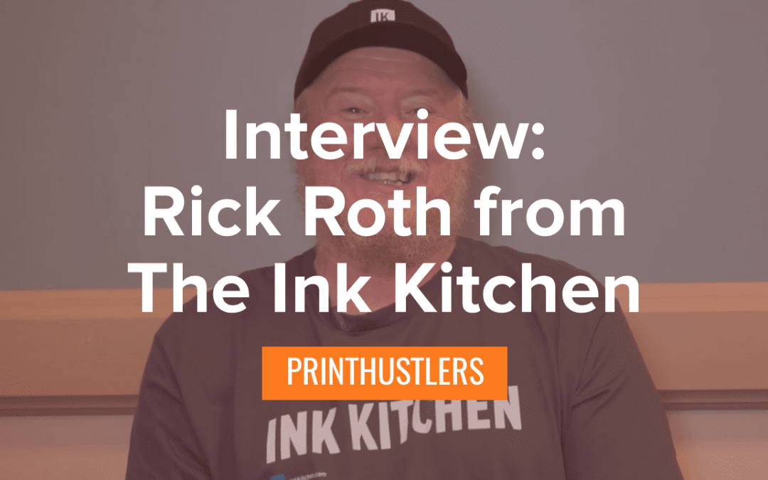 Rick Roth Printed Millions of Custom T-shirts. You Want to Hear What He Has to Say.