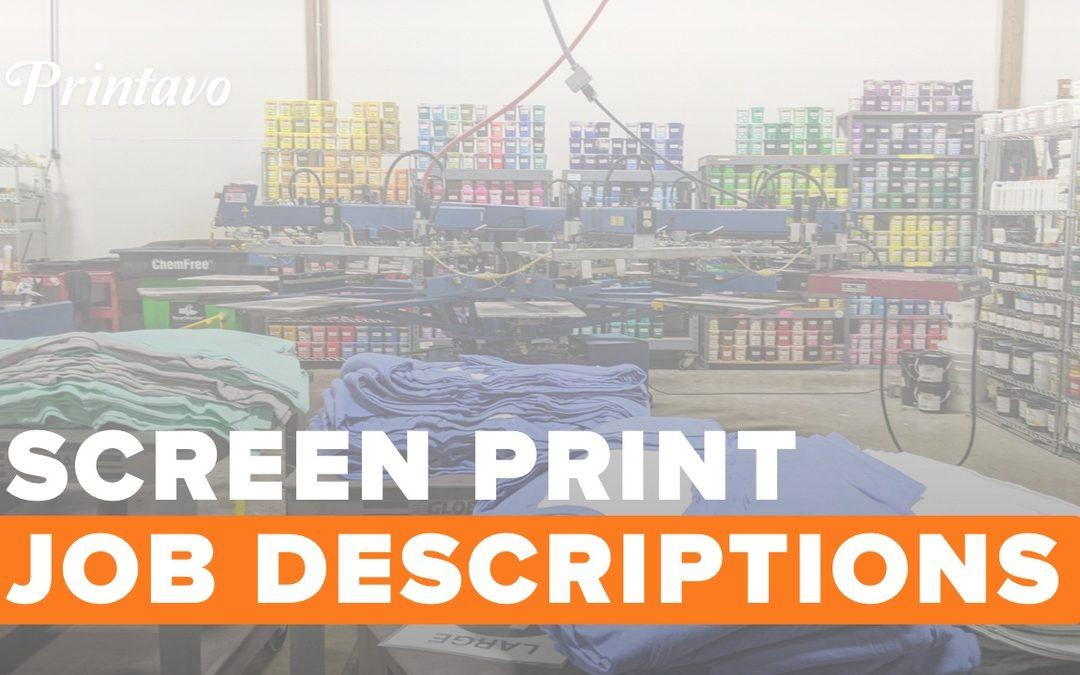 Screen Printing Job Descriptions | Samples, How to Write Them, and More